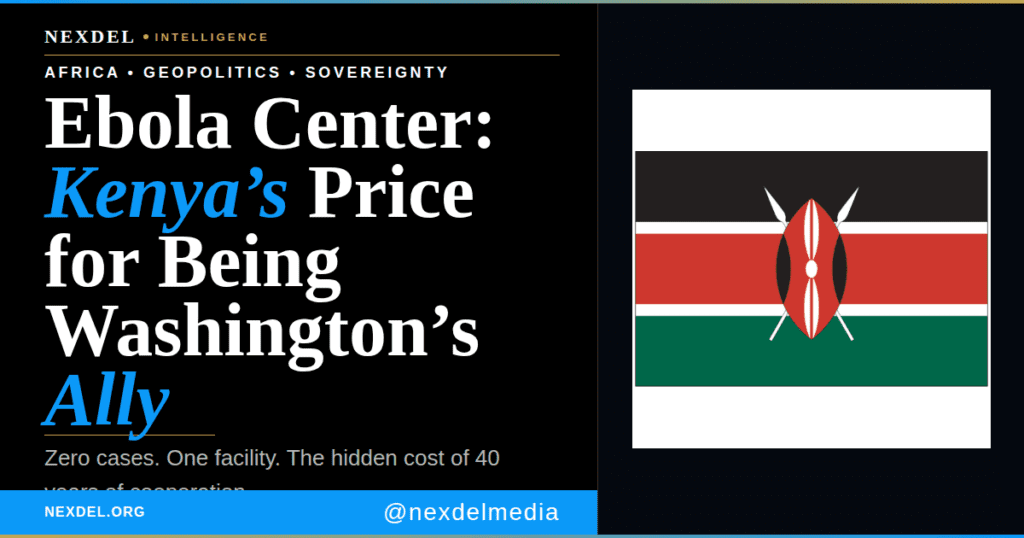 Ebola Center in Kenya, A Price for Being Washington’s Ally?